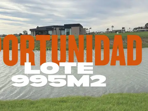 VENTA LOTE 995m2 - VISTA A LA LAGUNA