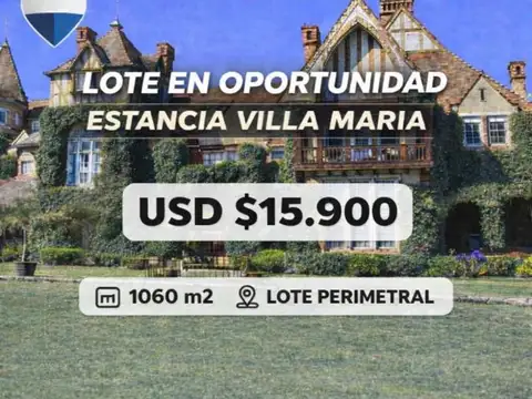 LOTE EN VENTA ESTANCIA VILLA MARIA 