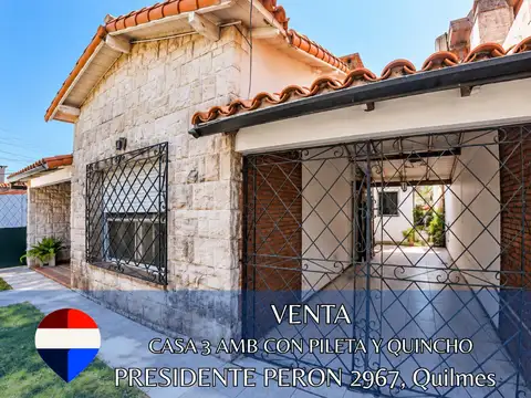 CASA 3 AMB CON PILETA Y QUINCHO QUILMES OESTE
