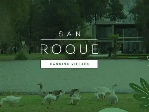RBS. Hermoso lote en San Roque, Canning Village.