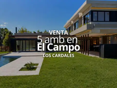 CASA 5 AMBIENTES EN VENTA, BARRIO EL CAMPO, LOS CARDALES