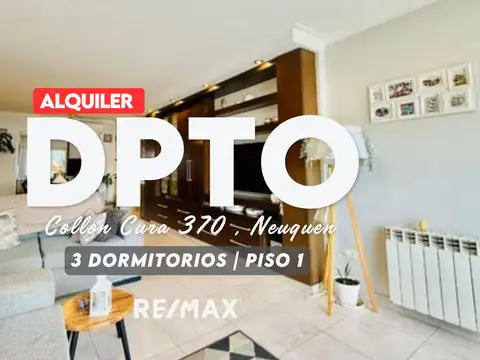 ALQUILER DEPARTAMENTO 3 DORM., COLLON CURA 300