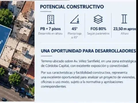 VENTA TERRENO PARA DESARROLLO EN AV. VELEZ SARSFIELD