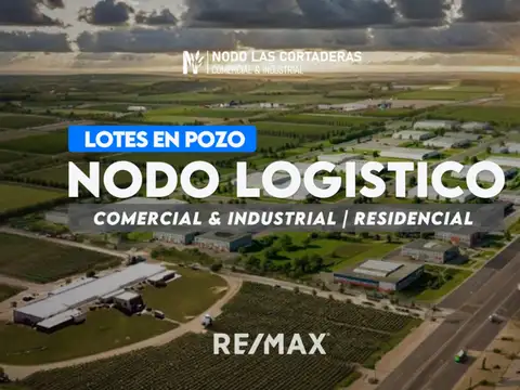NODO LAS CORTADERAS | LOTES APTO DESARROLLO