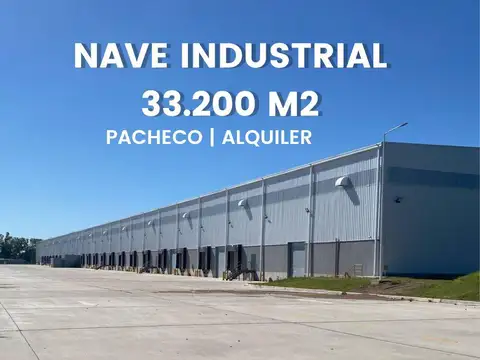 Nave Industrial de 33.200 m2 en predio cerrado, Pacheco.