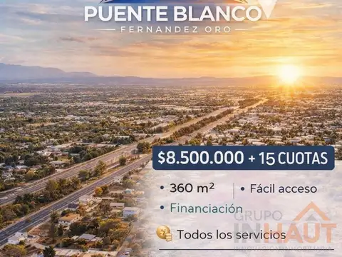 Loteo Puente Blanco F.Oro