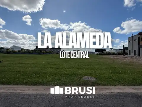 LOTE CENTRAL EN VENTA EN LA ALAMEDA - ETAPA 1