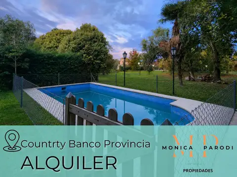CASA EN ALQUILER EN COUNTRY BANCO PROVINCIA CON FONDO AL PASEO DEL ARROYO