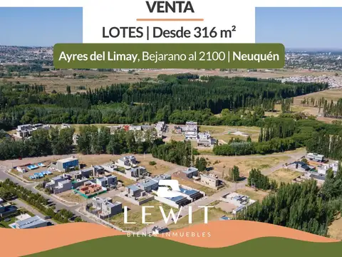 VENTA TERRENO 380m²  EN NEUQUEN Bº AYRES DEL LIMAY  BEJARANO 2100