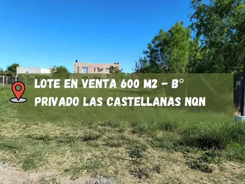 VENTA LOTE BARRIO CERRADO LA CASTELLANA