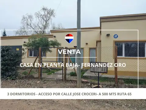 CASA EN VENTA - 3 DORMITORIOS - GRAL FERNANDEZ ORO