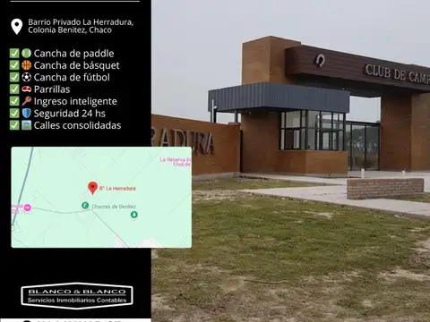 SE VENDE: LA HERRADURA CLUB DE CAMPO- COLONIA BENITEZ