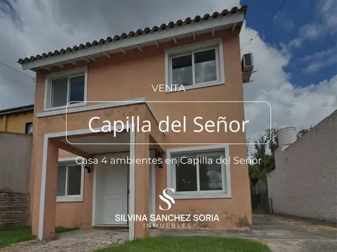 CASA EN VENTA 4 AMBIENTES EN CAPILLA DEL SEÑOR