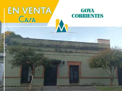 CASA A LA VENTA -GOYA  CORRIENTES