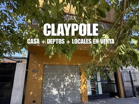 CASA + DEPTOS + LOCALES EN VENTA EN CLAYPOLE