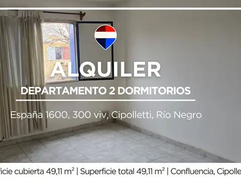 ALQUILER DEPARTAMENTO 2 HABITACIONES CIPOLLETTI