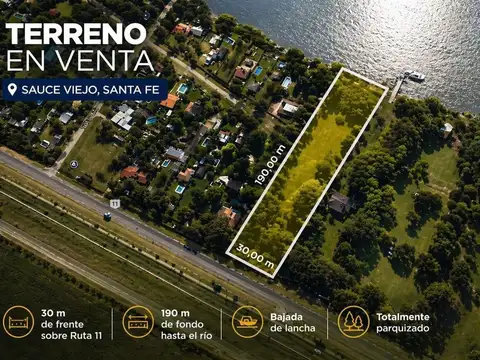 VENTA LOTE SOBRE EL RÍO EN SAUCE VIEJO