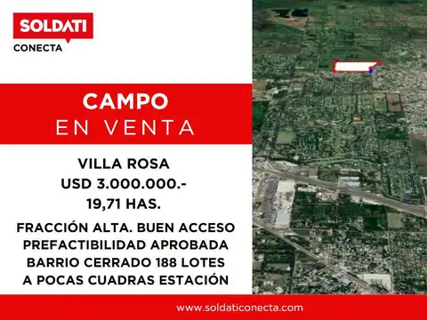 19,71 has aptas para desarrollo de Barrio Privado a la Venta - Villa Rosa - Pilar