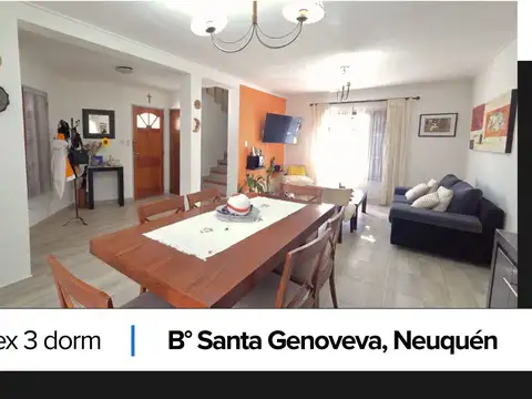 Duplex 3 dorm en VENTA Bº Santa Genoveva Neuquen