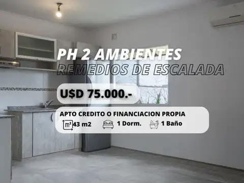 PH 2 AMBIENTES REMEDIOS DE ESCALADA APTO CREDITO