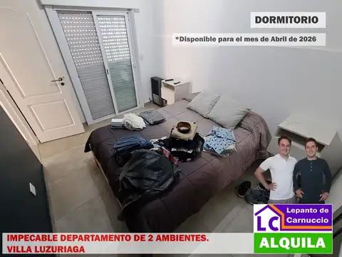 IMPECABLE Y COMPLETÍSIMO DEPARTAMENTO DE 2 AMBIENTES EN ALQUILER EN VILLA LUZURIAGA. CON DOBLE PATIO, EN PLANTA BAJA Y AL FONDO.