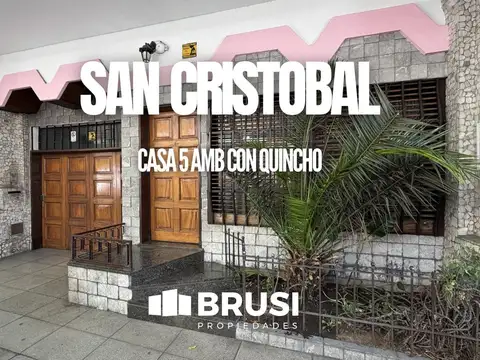 VENTA CASA 5 DORMITORIOS CON QUINCHO - FINANCIACION DIRECTA - SAN CRISTOBAL - CABA