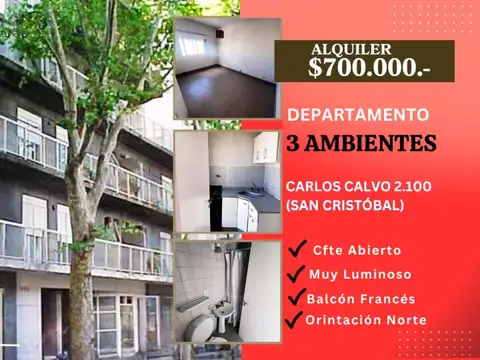 En Alquiler,3 Ambientes, $700.000.-Carlos Calvo 2.100,Cfte Abierto, Muy Luminoso