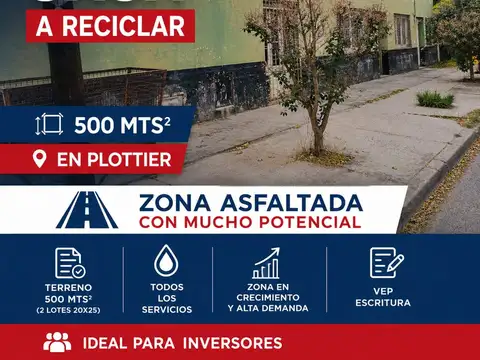 VENTA DE 500 MTS2 ( 2 LOTES ) CON CASA A RECICLAR 