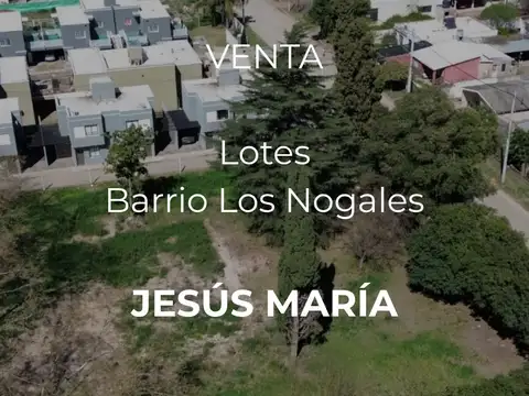 Venta  lotes - barrio los nogales, jesús maria