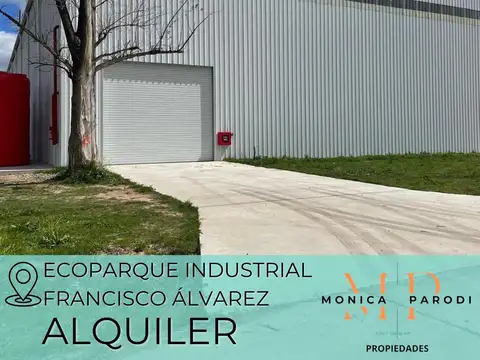 ALQUILER NAVE INDUSTRIAL EN ECOPARQUE INDUSTRIAL MORENO – FRANCISCO ÁLVAREZ