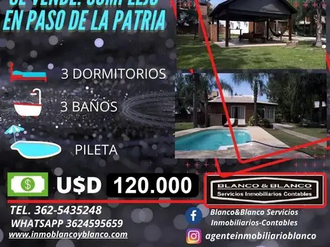 SE VENDE: PASO DE LA PATRIA, lote con cabañas 