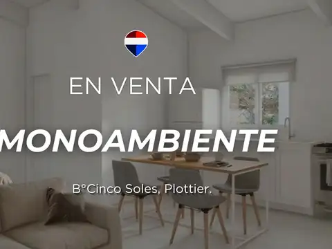 VENTA MONOAMBIENTE BARRIO 5 SOLES PLOTTIER