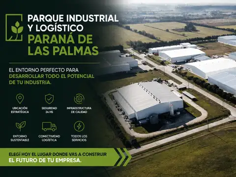 VENTA LOTES PARQUE INDUSTRIAL Y LOGISTICO ZARATE