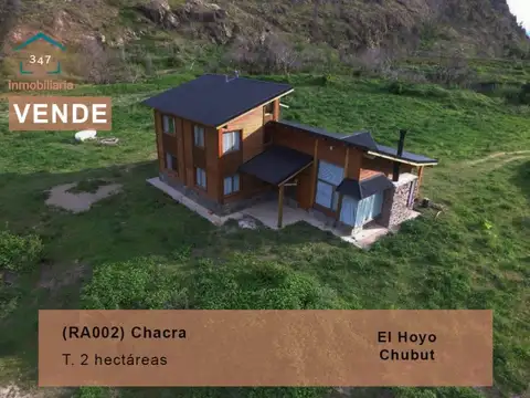 (RA002) Chacra en venta en El Hoyo, con casa a estrenar y vistas impresionantes