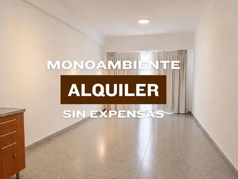 ALQUILER MONOAMBIENTE SIN EXPENSAS CASEROS