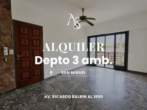 Departamento TRES ambientes en San Miguel