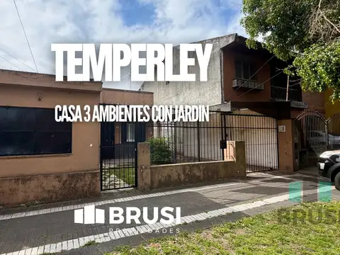 CASA EN VENTA EN TEMPERLEY - 3 AMBIENTES -  LOTE GRANDE