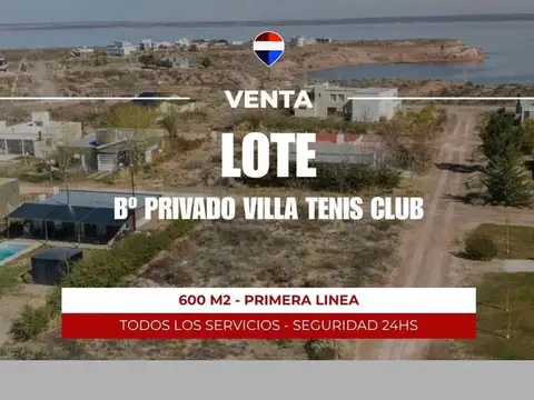 VENTA LOTE VILLA TENIS CLUB, PRIMERA LINEA