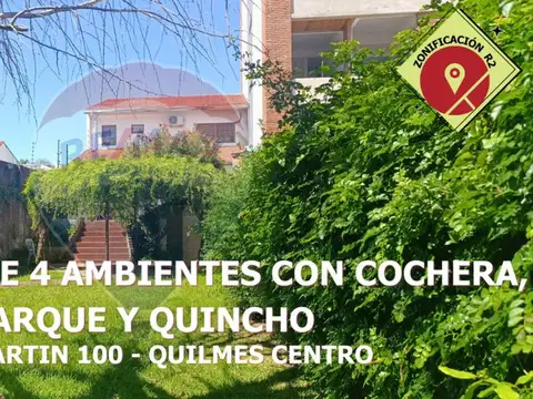 VENTA CASA 5 AMBIENTES COCHERA PARQUE QUILMES ESTE