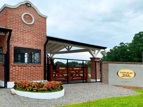 LOTE EN VENTA BARRIO CERRADO CAÑUELAS PARK 