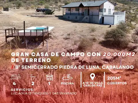 ESPECTACULAR ESTANCIA CON 4 DORMITORIOS, PILETA, 20.000M² DE TERRENO B° PIEDRA DE LUNA, CABALANGO
