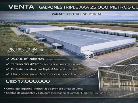 VENTA GALPONES TRIPLE AAA 25000 METROS CUB. ZARATE