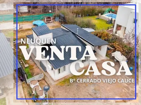 VENTA CASA 3 DORM  B ° VIEJO CAUCE 7373 NEUQUEN