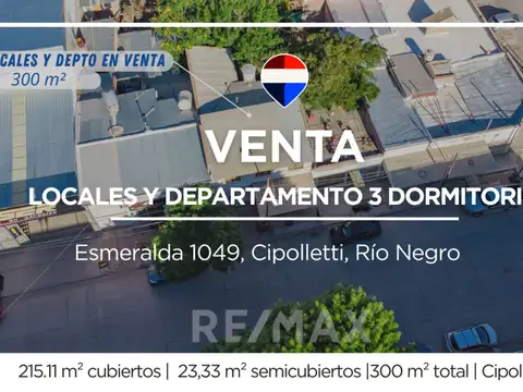 Locales comerciales + departamento en venta
