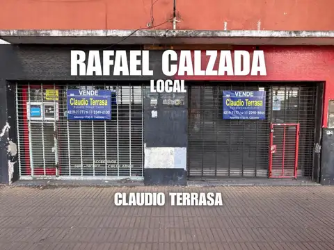 LOCAL EN VENTA EN RAFAEL CALZADA