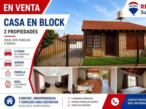 VENTA DE CASA EN BLOCK- 2 CASAS DE 3 AMB. -