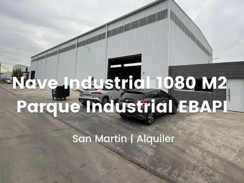 Depósito en Alquiler e 1080 m2 en Parque Industrial San Martin