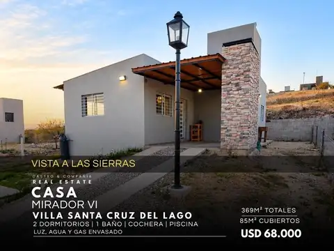 Venta casa de 2 dormitorios con pileta y vista a las sierras en villa santa cruz del lago