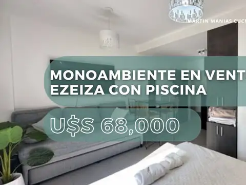 MONOAMBIENTE EN VENTA EN EZEIZA CON PISCINA
