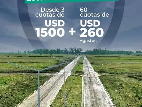 SIN ANTICIPO: 3 CUOTAS DE USD 1.500 + 60 CUOTAS DE USD 260 